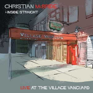 Mcbride Christian - Live At The Village Vanguard ryhmässä CD @ Bengans Skivbutik AB (4112858)