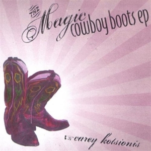Kotsionis Carey - Magic Cowboy Boots Ep ryhmässä CD @ Bengans Skivbutik AB (4113315)