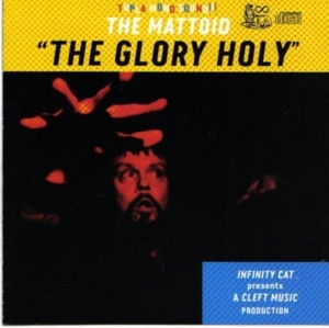 Mattoid - Glory Holy ryhmässä CD @ Bengans Skivbutik AB (4113319)