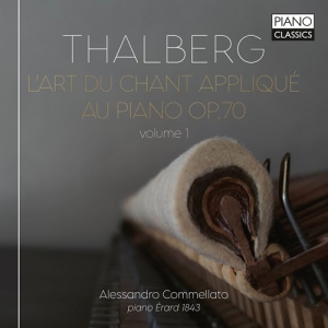 Thalberg Sigismond - L'art Du Chant Applique Au Piano, O ryhmässä CD / Klassiskt @ Bengans Skivbutik AB (4114281)