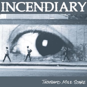 Incendiary - Thousand Mile Stare (Blue) ryhmässä VINYYLI @ Bengans Skivbutik AB (4114821)