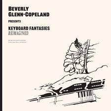 Glenn-Copeland Beverly - Keyboard Fantasies Remixes ryhmässä VINYYLI @ Bengans Skivbutik AB (4114848)