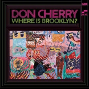 Don Cherry - Where Is Brooklyn? (Vinyl) ryhmässä MK Test 4 @ Bengans Skivbutik AB (4114912)