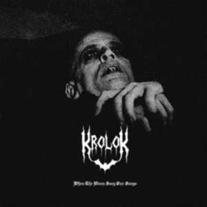 Krolok - When The Moon Sang Our Songs ryhmässä CD @ Bengans Skivbutik AB (4114960)