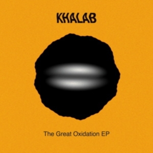 Khalab - Great Oxidation Ep ryhmässä VINYYLI @ Bengans Skivbutik AB (4115134)
