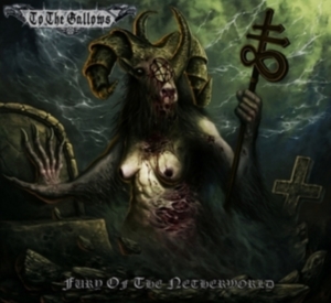 To The Gallows - Fury Of The Netherworld ryhmässä VINYYLI @ Bengans Skivbutik AB (4115156)