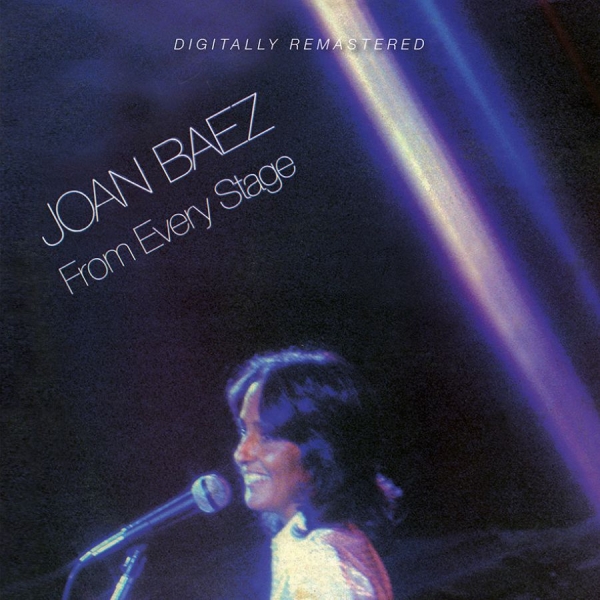 Baez Joan - From Every Stage ryhmässä CD / Worldmusic/ Folkmusik @ Bengans Skivbutik AB (4115218)