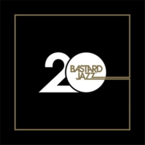 Blandade Artister - 20 Years Of Bastard Jazz ryhmässä VINYYLI @ Bengans Skivbutik AB (4115493)