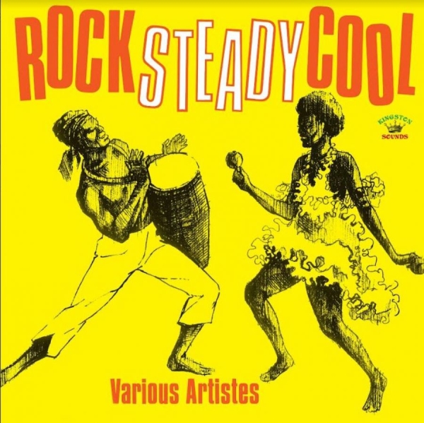Various Artists - Rock Steady Cool ryhmässä CD / Myydyimmät @ Bengans Skivbutik AB (4115526)