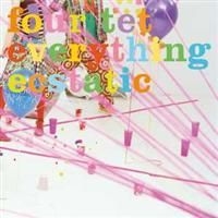 Four Tet - Everything Ecstatic ryhmässä CRM - Experimentell elektronisk musik @ Bengans Skivbutik AB (4115543)