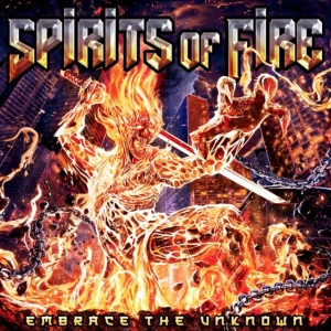 Spirits Of Fire - Embrace The Unknown ryhmässä CD @ Bengans Skivbutik AB (4115546)
