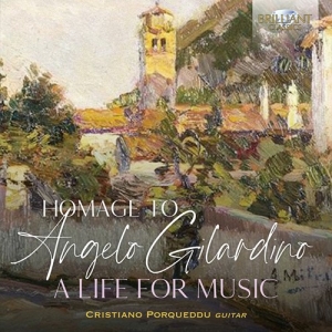 Castelnuovo-Tedesco Mario Gilardi - Homage To Angelo Gilardino - A Life ryhmässä CD @ Bengans Skivbutik AB (4116982)
