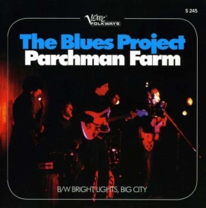 Blues Project The - Parchman Farm / Bright Lights, Big ryhmässä VINYYLI @ Bengans Skivbutik AB (4117876)