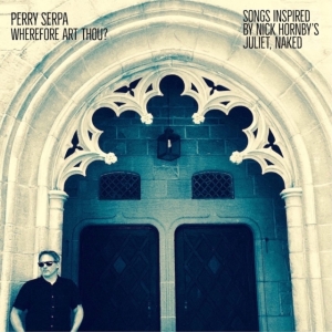 Serpa Perry - Wherefore Art Thou? ryhmässä VINYYLI @ Bengans Skivbutik AB (4117915)