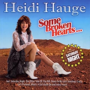 Hauge Heidi - Some Broken Hearts ryhmässä CD @ Bengans Skivbutik AB (4118309)