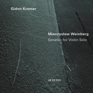 Weinberg Mieczyslaw - Sonatas For Violin Solo ryhmässä CD @ Bengans Skivbutik AB (4118388)