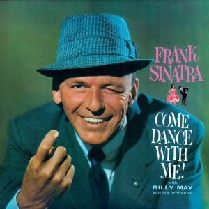 Frank Sinatra - Come Dance With Me!/Come Fly With Me ryhmässä CD @ Bengans Skivbutik AB (4118413)