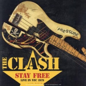 Clash - Stay Free - Live In Nyc 1979 ryhmässä VINYYLI @ Bengans Skivbutik AB (4118648)
