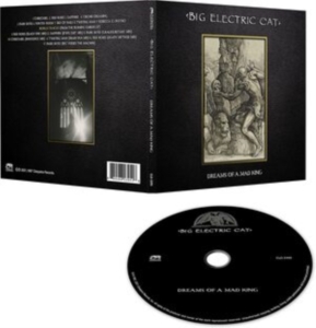 Big Electric Cat - Dreams Of A Mad King ryhmässä CD @ Bengans Skivbutik AB (4118666)