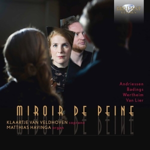 Hendrik Andriessen Henk Badings B - Miroir De Peine ryhmässä CD @ Bengans Skivbutik AB (4119053)