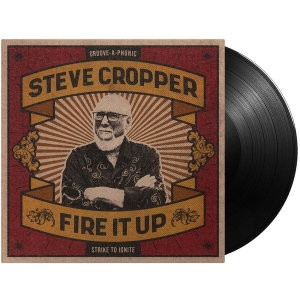 Steve Cropper - Fire It Up ryhmässä VINYYLI @ Bengans Skivbutik AB (4119084)