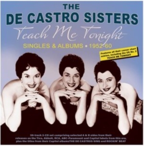 De Castro Sisters - Teach Me Tonight - Singles & Albums ryhmässä CD @ Bengans Skivbutik AB (4119307)