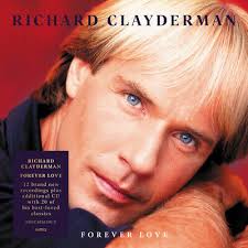Richard Clayderman - Forever Love ryhmässä CD @ Bengans Skivbutik AB (4119504)