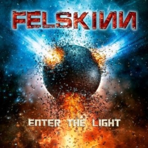Felskinn - Enter The Light ryhmässä CD @ Bengans Skivbutik AB (4120135)