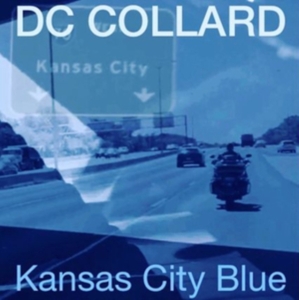 Collard Dc - Kansas City Blue (Blue) ryhmässä VINYYLI @ Bengans Skivbutik AB (4120395)
