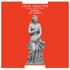 Love Tractor - Themes From Venus - Remastered Ed. ryhmässä CD @ Bengans Skivbutik AB (4120690)