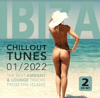 Various Artists - Ibiza Chillout Tunes 01/2022 ryhmässä CD / Myydyimmät @ Bengans Skivbutik AB (4121140)