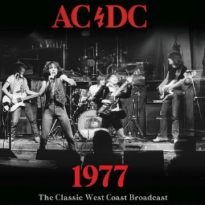 AC/DC - 1977 (Live Broadcast) ryhmässä CD @ Bengans Skivbutik AB (4125274)