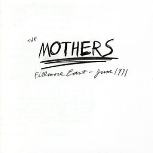 Frank Zappa The Mothers - The Mothers 1971 Fillmore East ryhmässä VINYYLI @ Bengans Skivbutik AB (4125275)