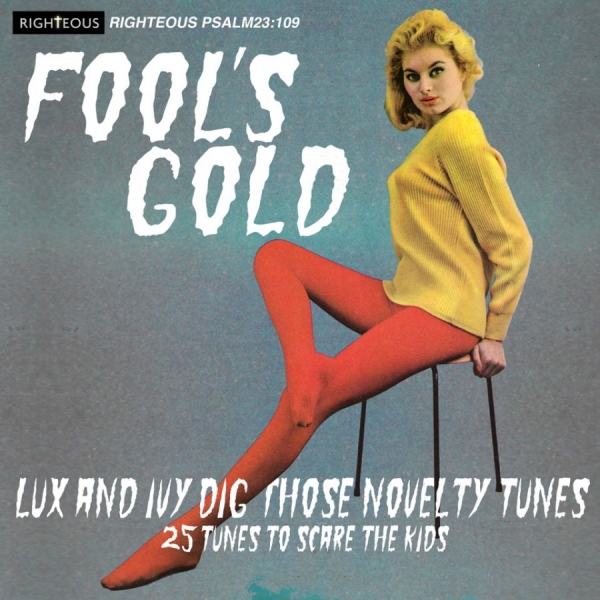 Various Artists - Fool's Gold - Lux And Ivy Dig Those ryhmässä CD / Myydyimmät @ Bengans Skivbutik AB (4125687)