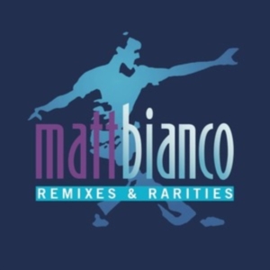 Bianco Matt - Remixes And Rarities ryhmässä CD @ Bengans Skivbutik AB (4125689)