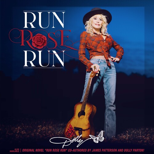 Parton Dolly - Run, Rose, Run ryhmässä CD / Myydyimmät @ Bengans Skivbutik AB (4125692)