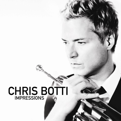 Chris Botti - Impressions ryhmässä CD / Jazz/Blues @ Bengans Skivbutik AB (4126438)