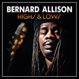 Allison Bernard - Highs & Lows ryhmässä CD @ Bengans Skivbutik AB (4127006)