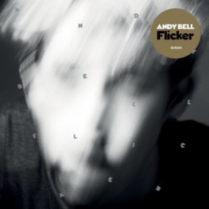 Bell Andy - Flicker ryhmässä CD @ Bengans Skivbutik AB (4128737)