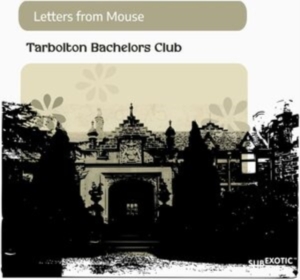 Letters From Mouse - Tarbolton Bachelors Club ryhmässä CD @ Bengans Skivbutik AB (4128738)