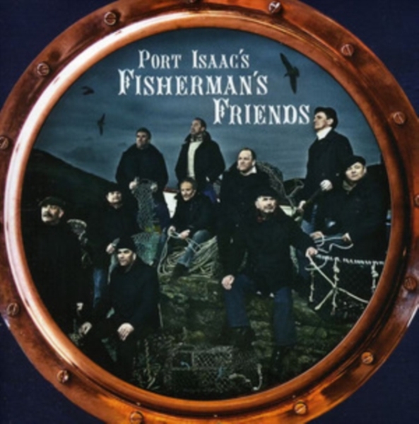Fisherman's Friends - Port Isaac's Fisherman's Friends ryhmässä CD / Worldmusic/ Folkmusik @ Bengans Skivbutik AB (4128799)
