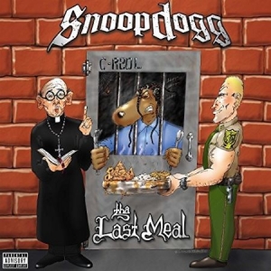 Snoop Dogg - The Last Meal [Explicit Content] ryhmässä VINYYLI @ Bengans Skivbutik AB (4130368)