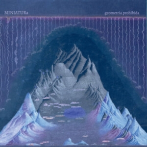 MINIATURA - GEOMETRIA PROHIBIDA ryhmässä VINYYLI @ Bengans Skivbutik AB (4131517)