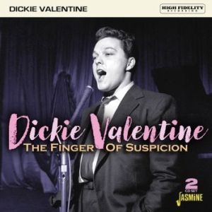 Valentine Dickie - Finger Of Suspicion ryhmässä CD @ Bengans Skivbutik AB (4131551)