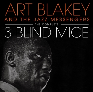 Art Blakey - 3 Blind Mice ryhmässä CD @ Bengans Skivbutik AB (4132437)