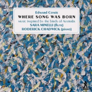 Cowie Edward - Where Song Was Born - 24 Australian ryhmässä CD @ Bengans Skivbutik AB (4132880)
