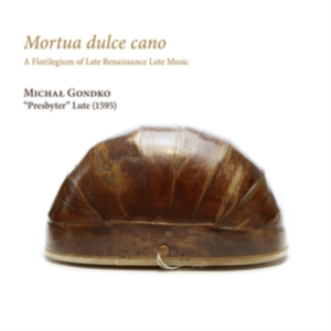 Various - Mortua Dulce Cano - A Florilegium O ryhmässä CD @ Bengans Skivbutik AB (4132909)