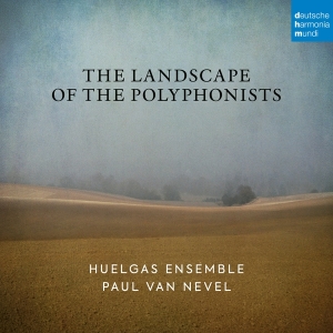 Huelgas Ensemble & Paul Van Nevel - The Landscape Of The Polyphonists ryhmässä CD @ Bengans Skivbutik AB (4132967)