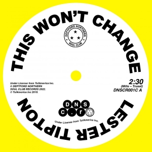 Tipton Lester / Edward Hamilton / T - This Won't Change / Baby Don't You ryhmässä VINYYLI @ Bengans Skivbutik AB (4132985)