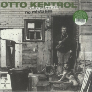 Kentrol Otto - No Mistakes ryhmässä ME SUOSITTELEMME / Record Store Day / RSD 2022 - Part 2 @ Bengans Skivbutik AB (4132999)